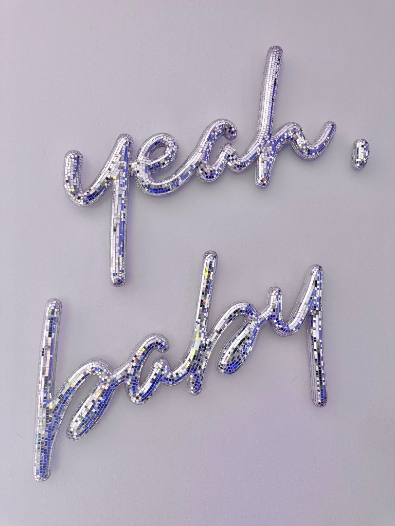 yeah, baby mirror-tile sign